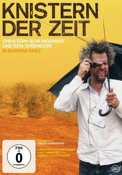 Knistern der Zeit - Christoph Schlingensief und sein Operndorf in Burkina Faso, DVD