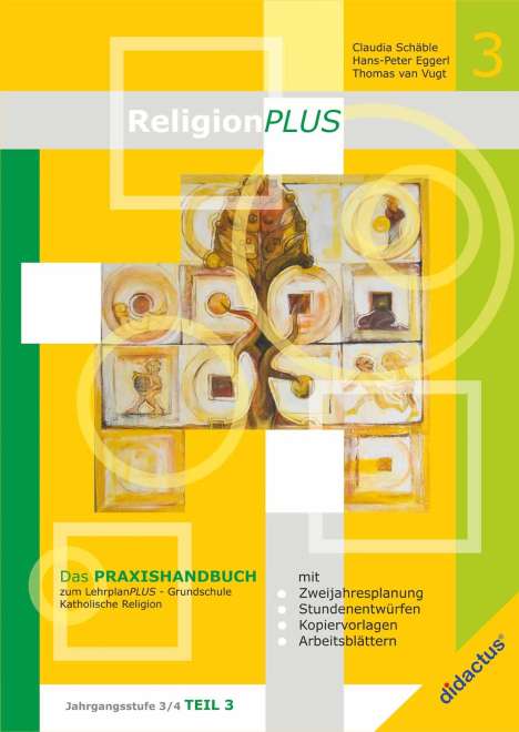 Claudia Schäble: ReligionPLUS - Praxishandbuch Jahrgangsstufe 3/4 - Teil 1, Buch