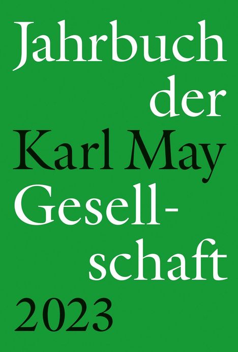 Jahrbuch der Karl-May-Gesellschaft 2023, Buch