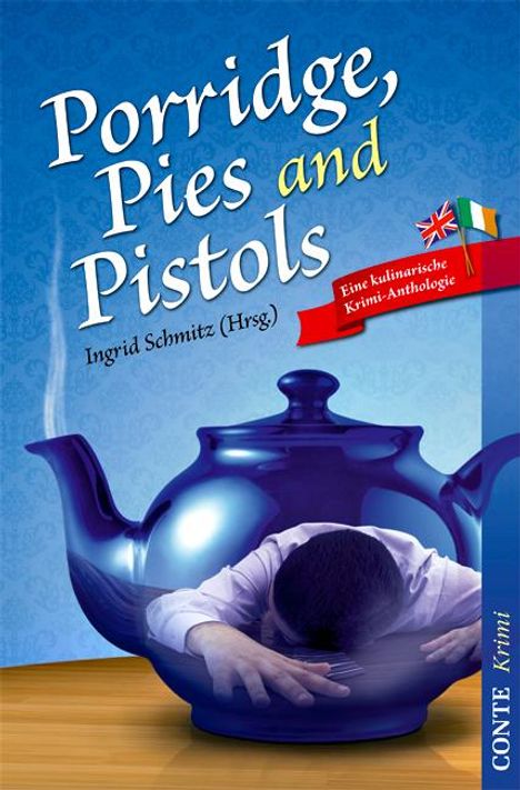 Porridge, Pies and Pistols, Buch