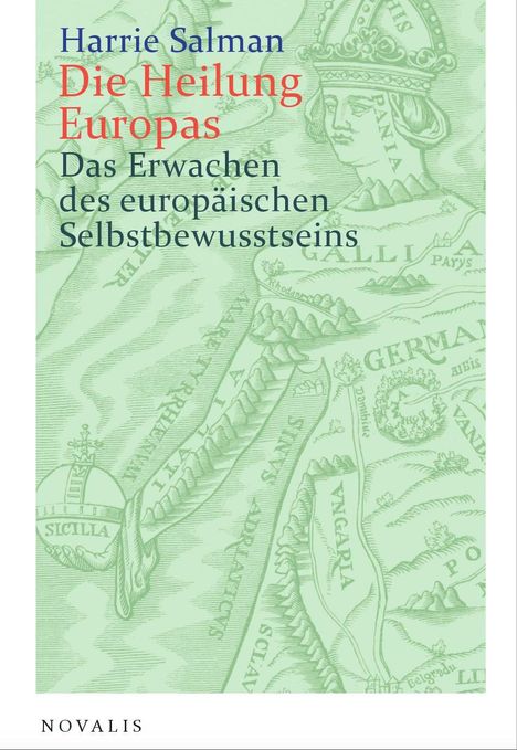 Harrie Salman: Die Heilung Europas, Buch