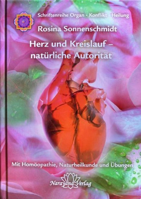 Rosina Sonnenschmidt: Herz und Kreislauf - natürliche Autorität, Buch