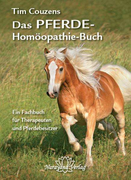 Tim Couzens: Das Pferde-Homöopathie-Buch, Buch