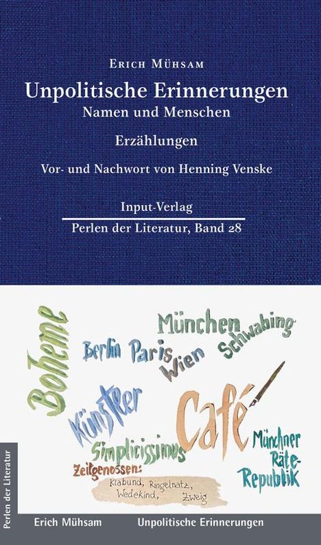 Erich Mühsam: Unpolitische Erinnerungen, Buch