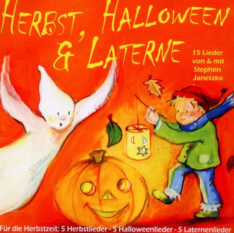 Stephen Janetzko: Herbst,Halloween &amp; Laterne, CD