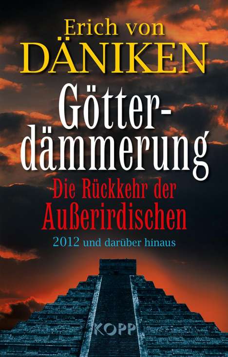 Erich von Däniken: Däniken, E: Götterdämmerung, Buch