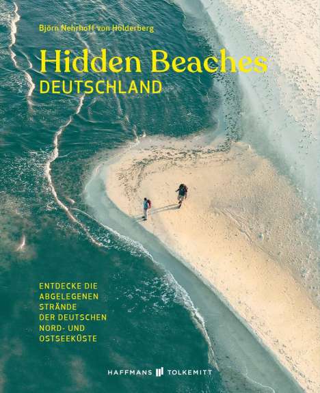 Björn Nehrhoff von Holderberg: Hidden Beaches Deutschland, Buch