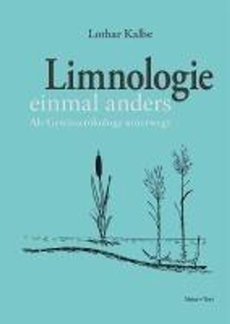 Lothar Kalbe: Limnologie einmal anders, Buch