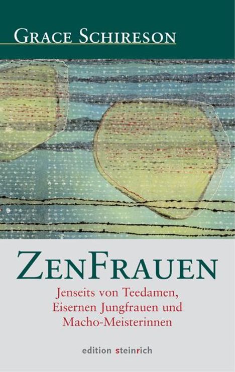 Grace Schireson: ZenFrauen, Buch