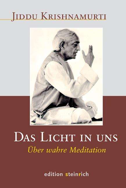Jiddu Krishnamurti: Das Licht in uns, Buch