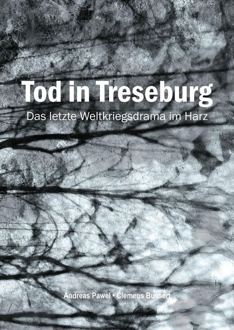 Andreas Pawel: Tod in Treseburg, Buch