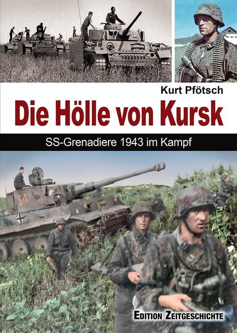 Kurt Pfötsch: Die Hölle von Kursk, Buch