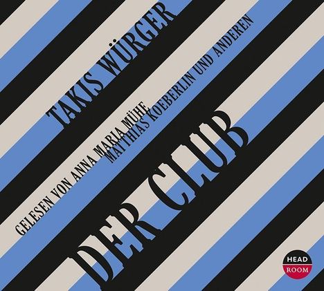 Takis Würger: Der Club, 5 CDs