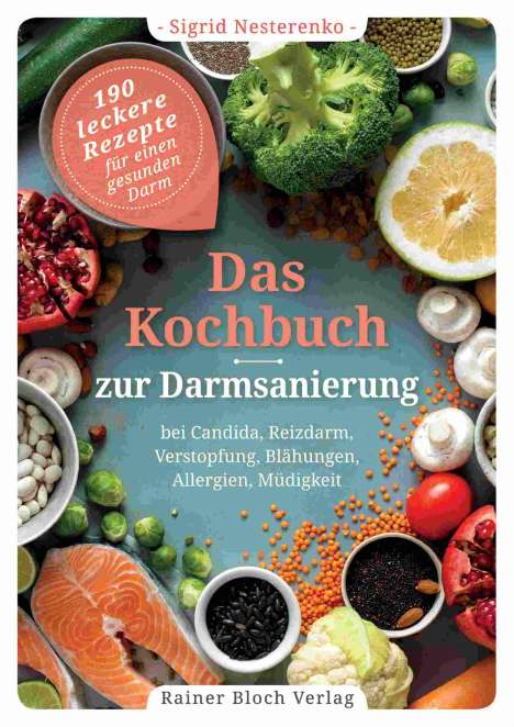 Sigrid Nesterenko: Das Kochbuch zur Darmsanierung, Buch