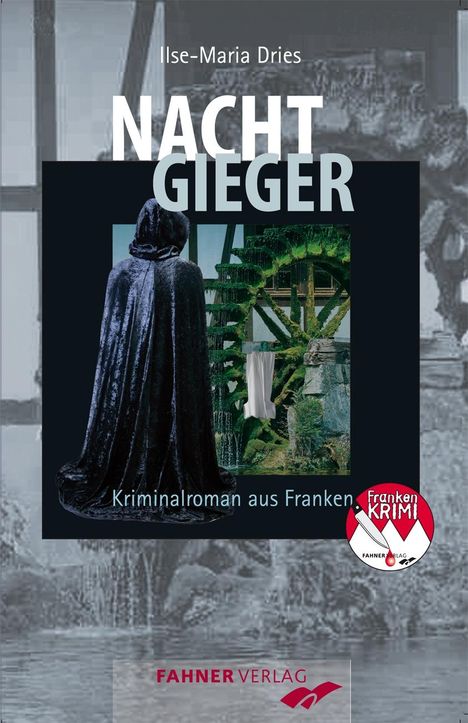 Ilse-Maria Dries: Nachtgieger, Buch