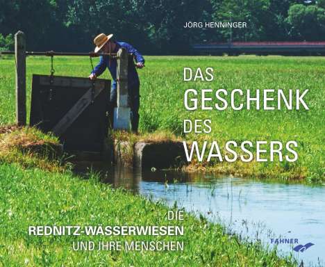 Jörg Henninger: Das Geschenk des Wassers, Buch