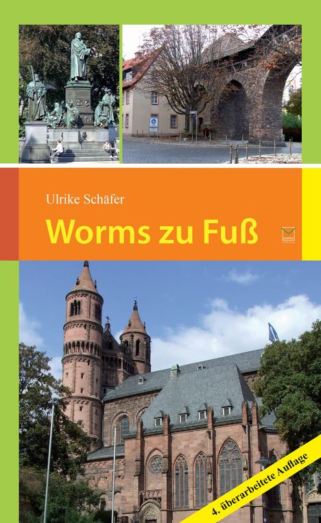 Ulrike Schäfer: Worms zu Fuß, Buch