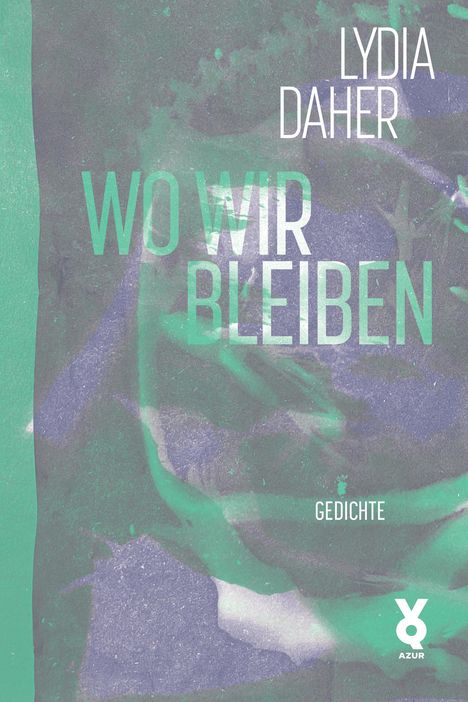 Lydia Daher: Wo wir bleiben, Buch