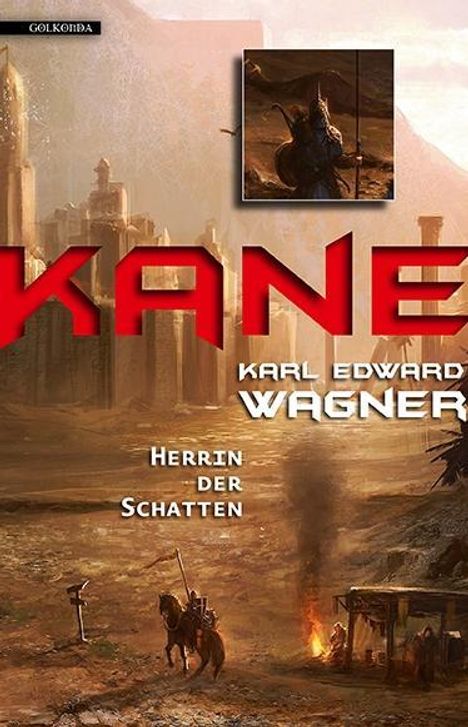 Karl Edward Wagner: Wagner, K: Kane 3: Herrin der Schatten, Buch