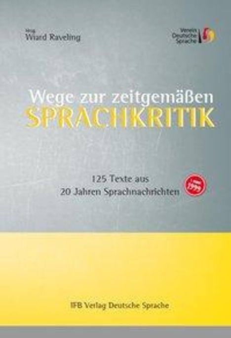 Wege zur zeitgemäßen Sprachkritik, Buch