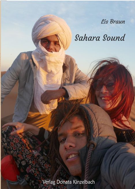 Lis Braun: Braun, L: Sahara Sounds, Buch