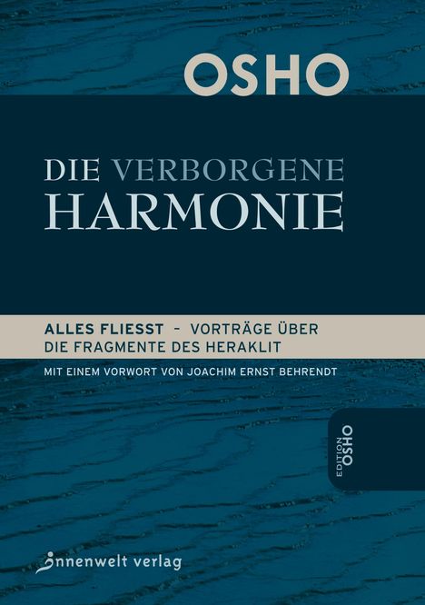 Osho: Die Verborgene Harmonie, Buch