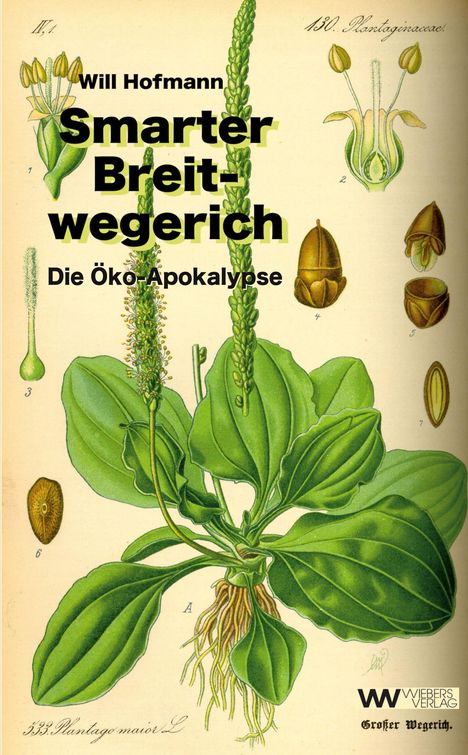 Will Hofmann: Smarter Breitwegerich, Buch