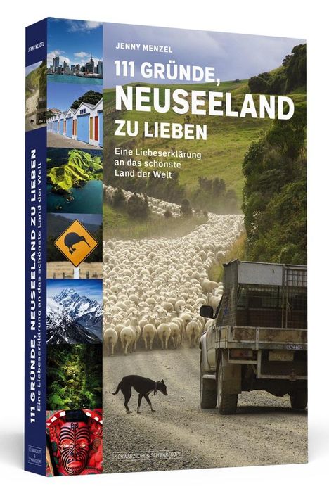 Jenny Menzel: 111 Gründe, Neuseeland zu lieben, Buch