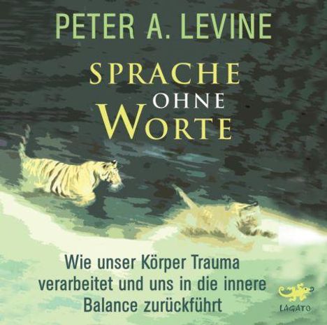 Peter A. Levine: Sprache ohne Worte, CD