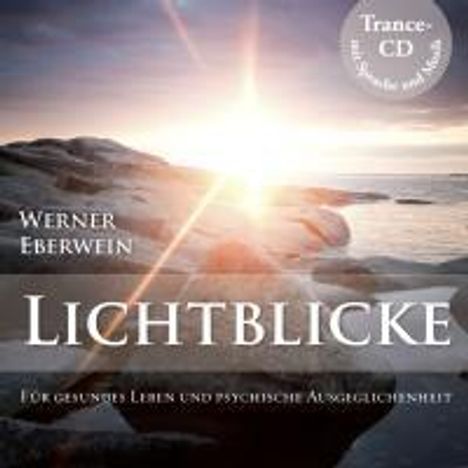 Werner Eberwein: Lichtblicke, CD