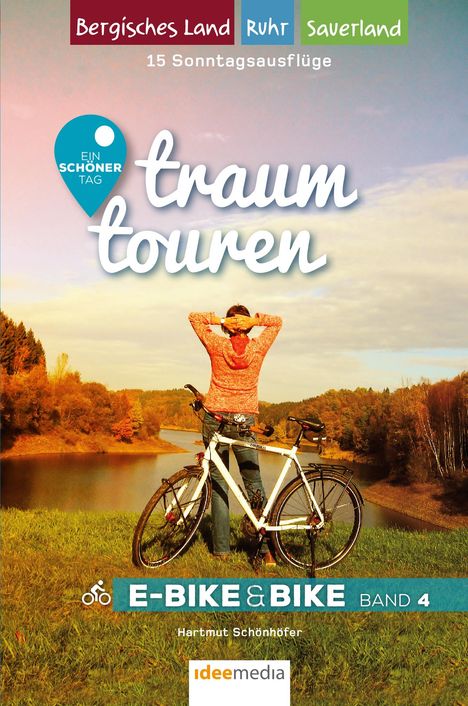 Hartmut Schönhöfer: Traumtouren E-Bike & Bike Band 4, Buch