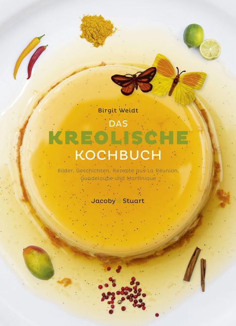 Birgit Weidt: Das kreolische Kochbuch, Buch