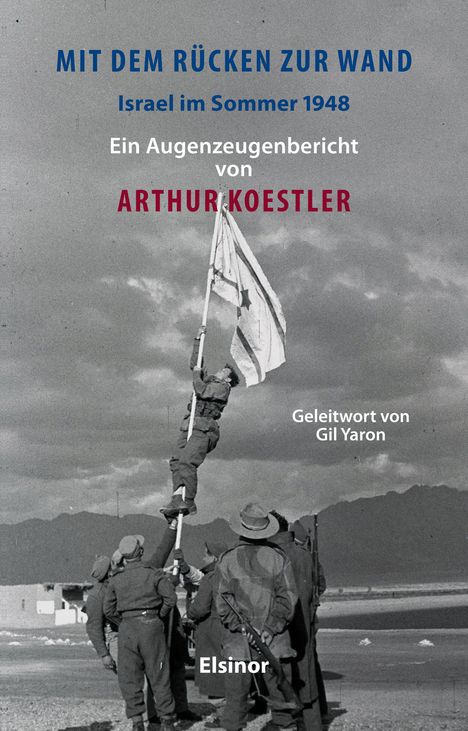 Arthur Koestler: Mit dem Rücken zur Wand, Buch