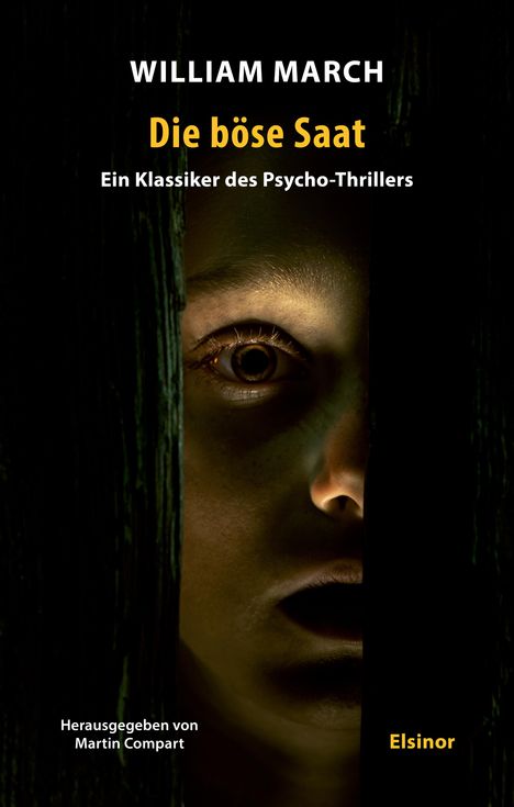 William March: Die böse Saat, Buch