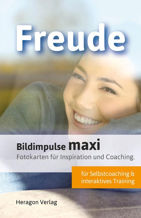 Claus Heragon: Bildimpulse maxi: Freude, Diverse