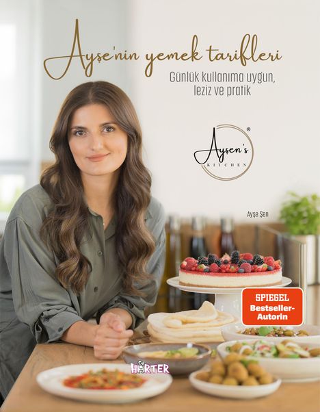 Ayse Sen: Ayse'nin yemek tarifleri, Buch