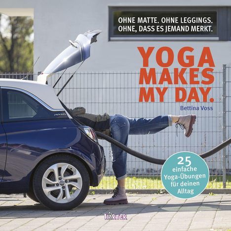 Bettina Voss: Yoga makes my day., Buch