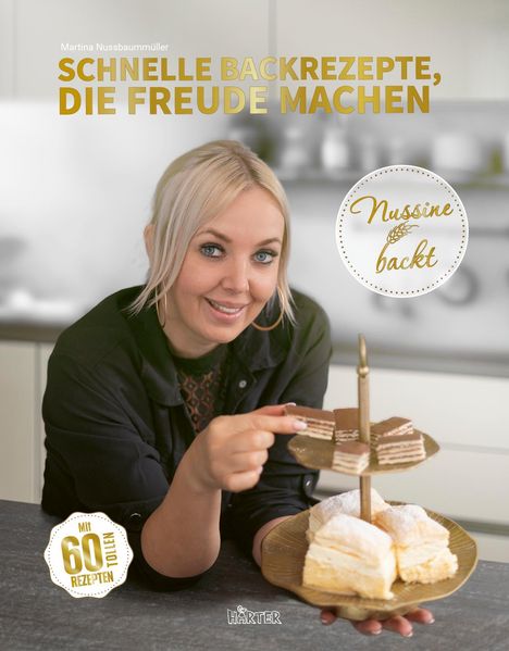 Martina Nussbaummüller: Nussine backt, Buch