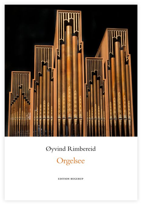 Øyvind Rimbereid: Orgelsee, Buch