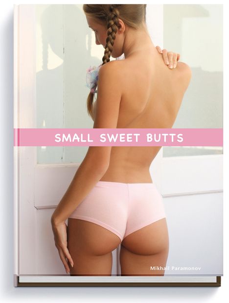 Mikhail Paramonov: Small Sweet Butts, Buch