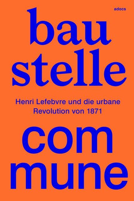 Baustelle Commune, Buch