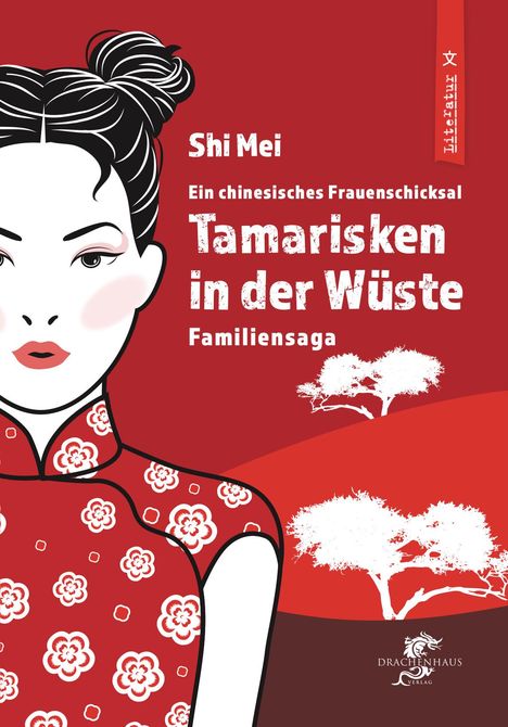 Mei Shi: Tamarisken In Der Wüste, Buch