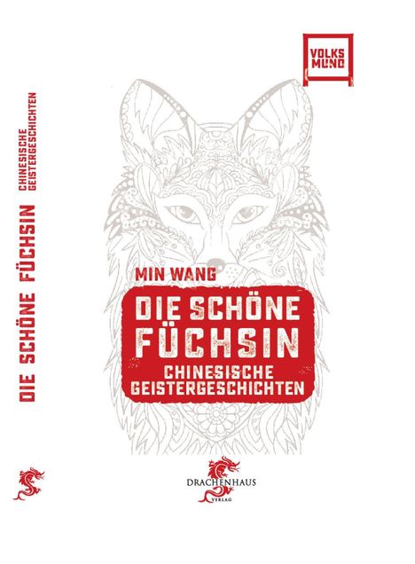 Min Wang: Die schöne Füchsin, Buch