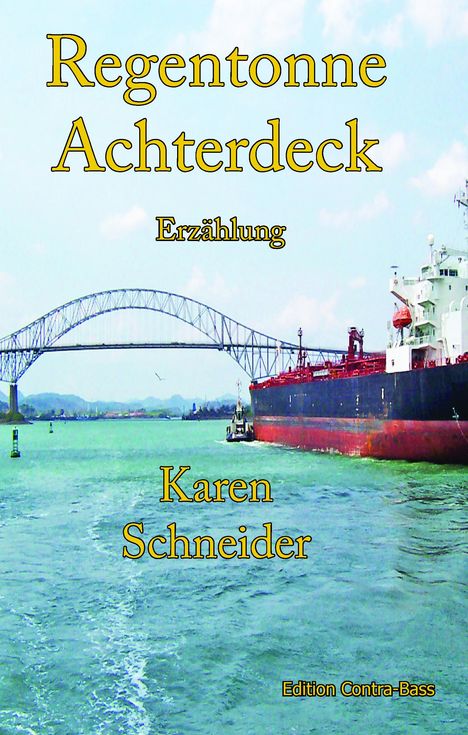 Karen Schneider: Regentonne Achterdeck, Buch