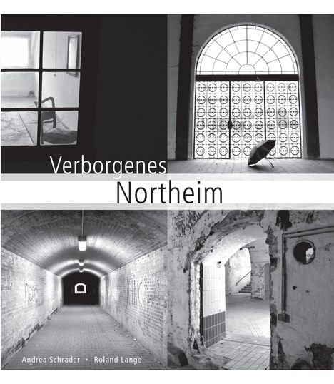 Roland Lange: Verborgenes Northeim, Buch