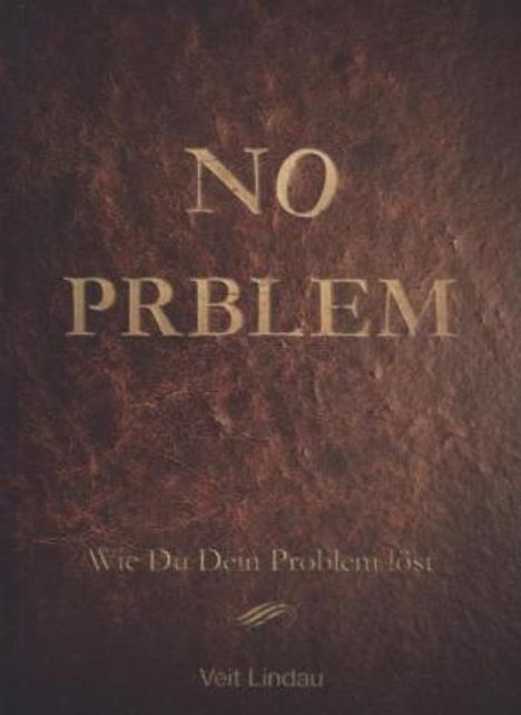 Veit Lindau: No Problem!, Buch