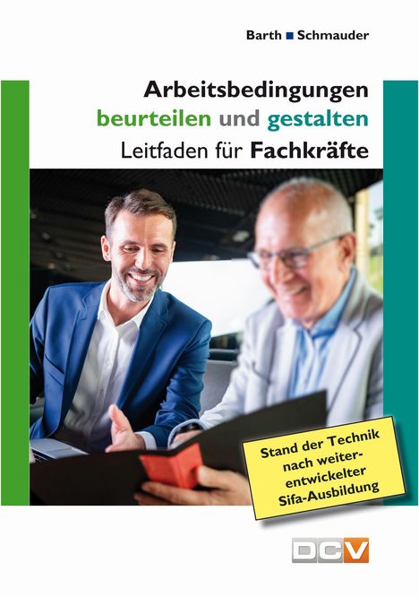 Christof Barth: Arbeitsbedingungen beurteilen und gestalten, Buch