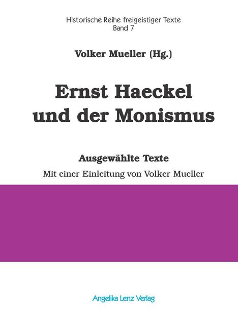 Ernst Haeckel: Ernst Haeckel und der Monismus, Buch