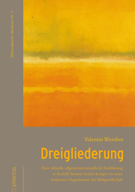 Valentin Wember: Dreigliederung, Buch