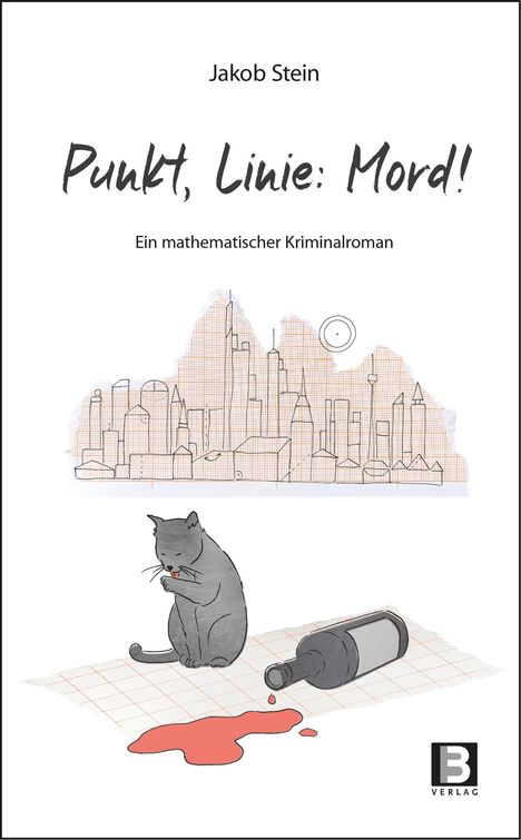 Jakob Stein: Punkt, Linie, Mord!, Buch